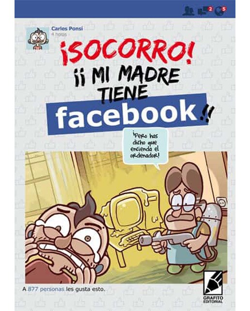 Imagem 0 de ¡SOCORRO! MI MADRE TIENE FACEBOOK (Capa mole com abas)