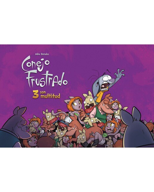 Conejo frustrado 3: son multitud (Capa dura) 1