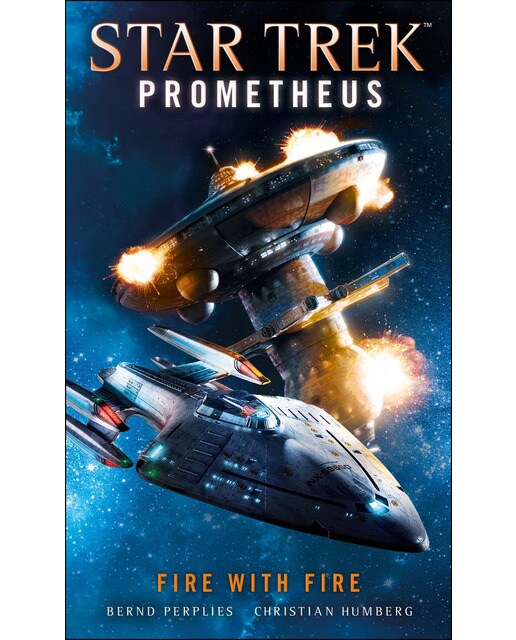 Star Trek Prometheus - Fire With Fire 1