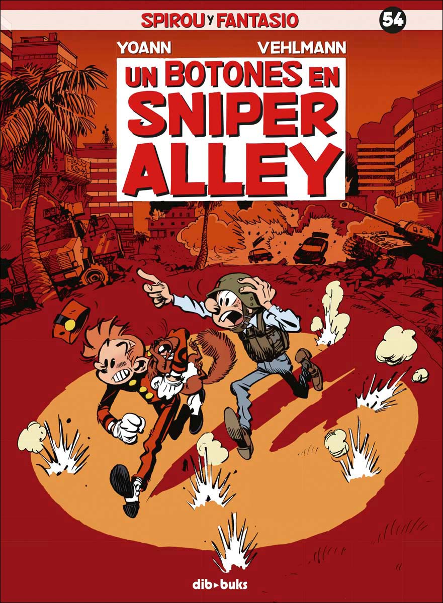 Imagen 0 de Spirou y Fantasio 54. El botones de Sniper Alley: Un botones en Sniper Alley  (Tapa dura)