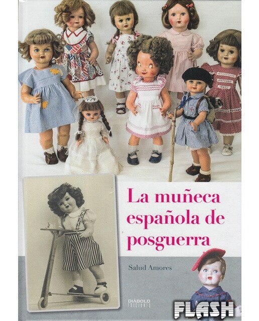 Imagen 0 de La muñeca española de posguerra (Tapa dura)