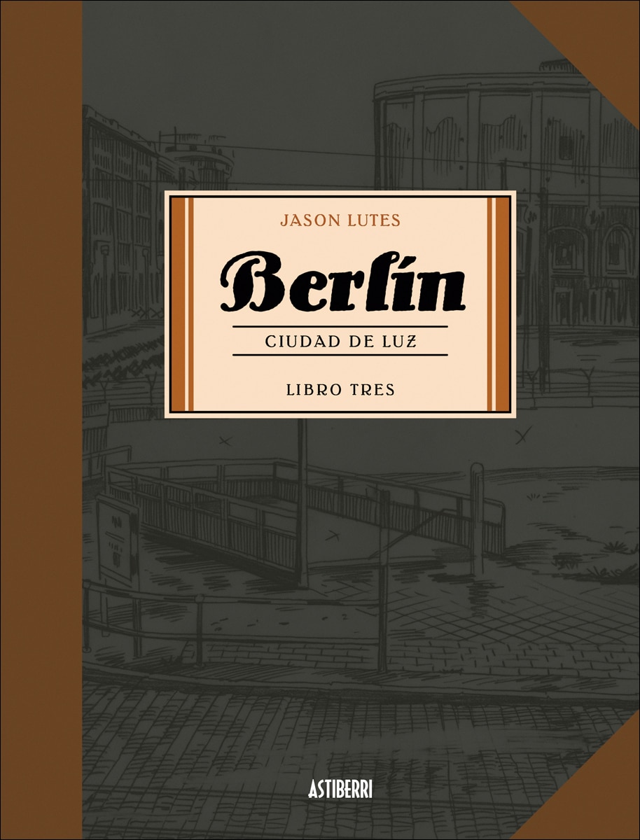 Imagen 0 de Berlín 3. Ciudad de luz (Tapa dura)