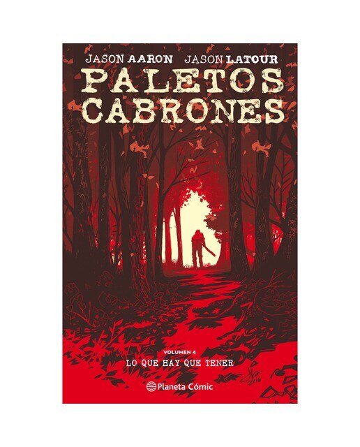 Imagen 0 de Paletos cabrones nº 04: Lo que hay que tener (Tapa blanda)