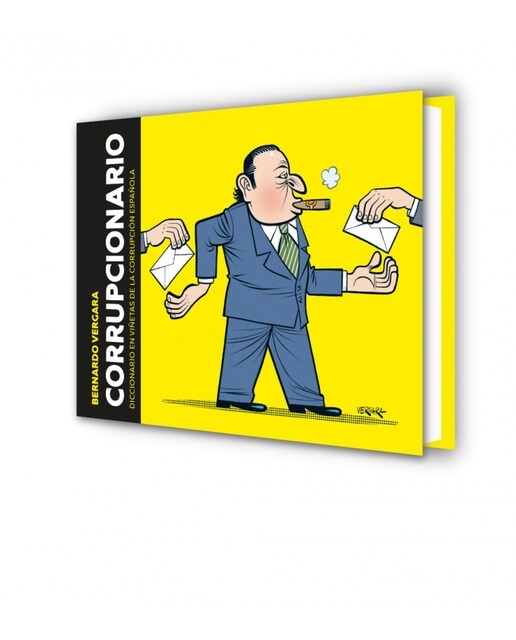 Corrupcionario: Diccionario en viñetas de corrupción española(Tapa dura) 7