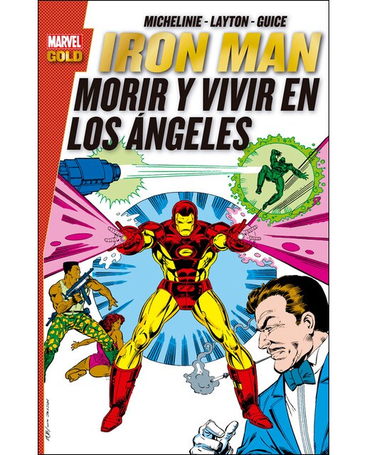 Imagen 0 de Marvel Gold: Iron Man. Vivir O Morir En Los Ángeles  (Tapa blanda)