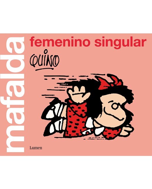Mafalda: femenino singular(Tapa blanda) 1