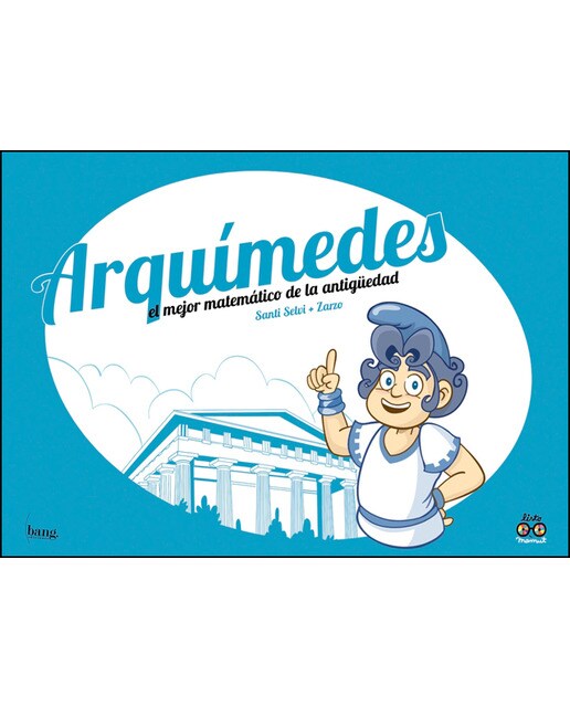 Imagen 0 de Arquímedes, el mejor matemático de la Antigüedad (Tapa dura)