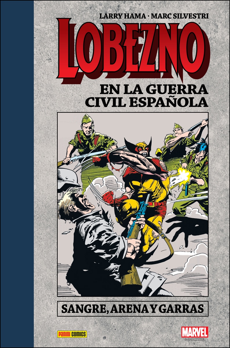 Lobezno En La Guerra Civil Española (Capa dura) 1