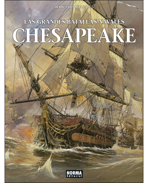 Imagen 0 de Las grandes batallas navales. Chesapeake: Chesapeake (Tapa dura)