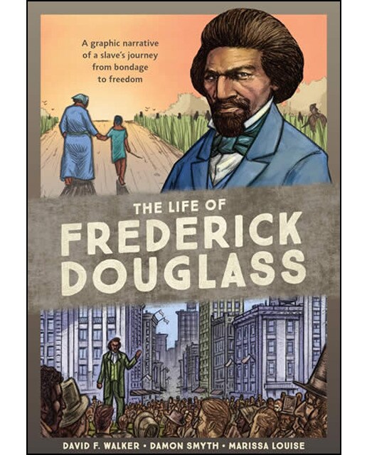The life of frederick douglass