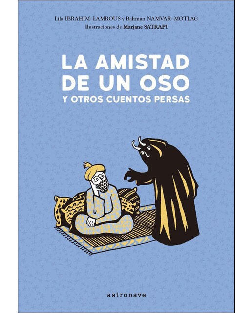 Imagen 1 de La amistad de un oso y otros cuentos persas (Tapa dura)