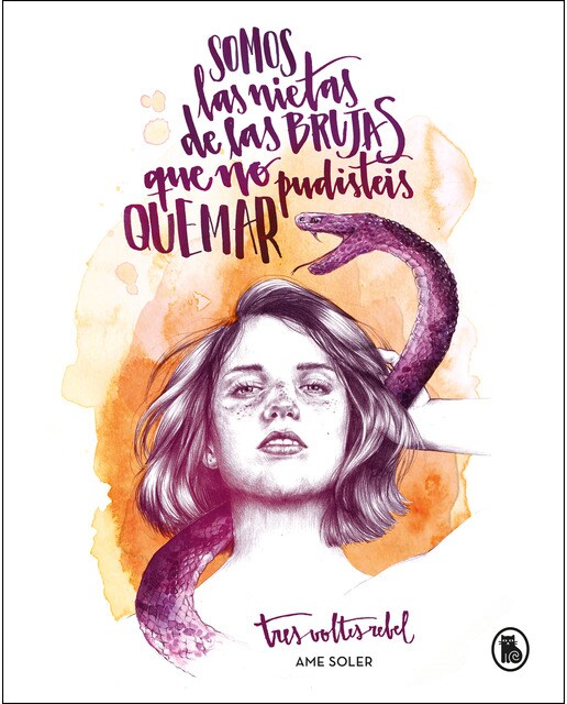 Somos las nietas de las brujas que no pudisteis quemar 1