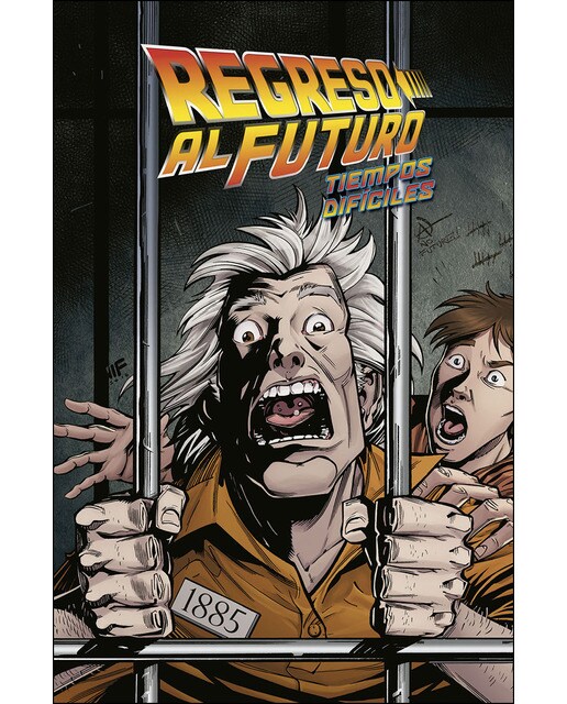 Imagen 0 de Regreso al futuro 5. Tiempos difíciles: Tiempos difíciles (Tapa dura)
