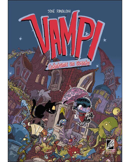 Imagen 0 de VAMPI. CUÉNTAME UN CUENTO (Tapa dura)