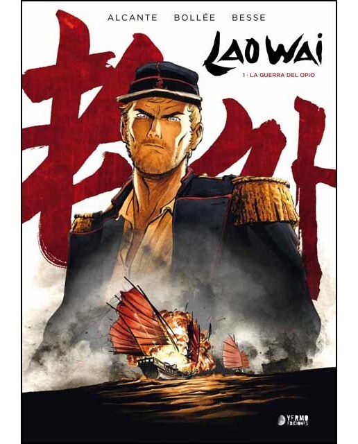 Imagen 0 de Lao wai 01. La guerra del opio