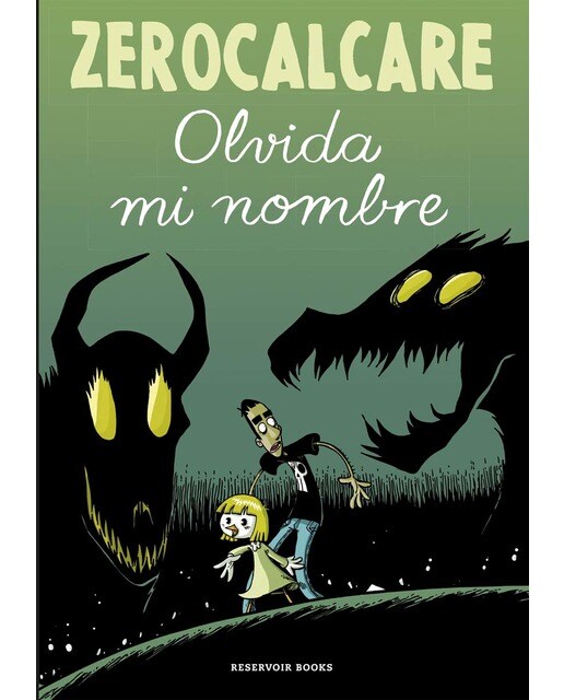 Imagen 0 de Olvida mi nombre (Tapa blanda)