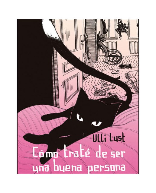 Imagen 0 de Cómo traté de ser una buena persona (Tapa blanda)