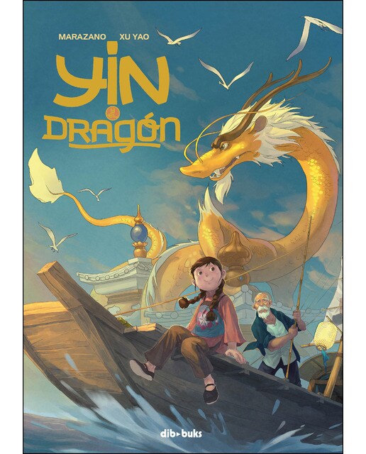 Imagen 0 de Yin y el dragón (Tapa blanda)
