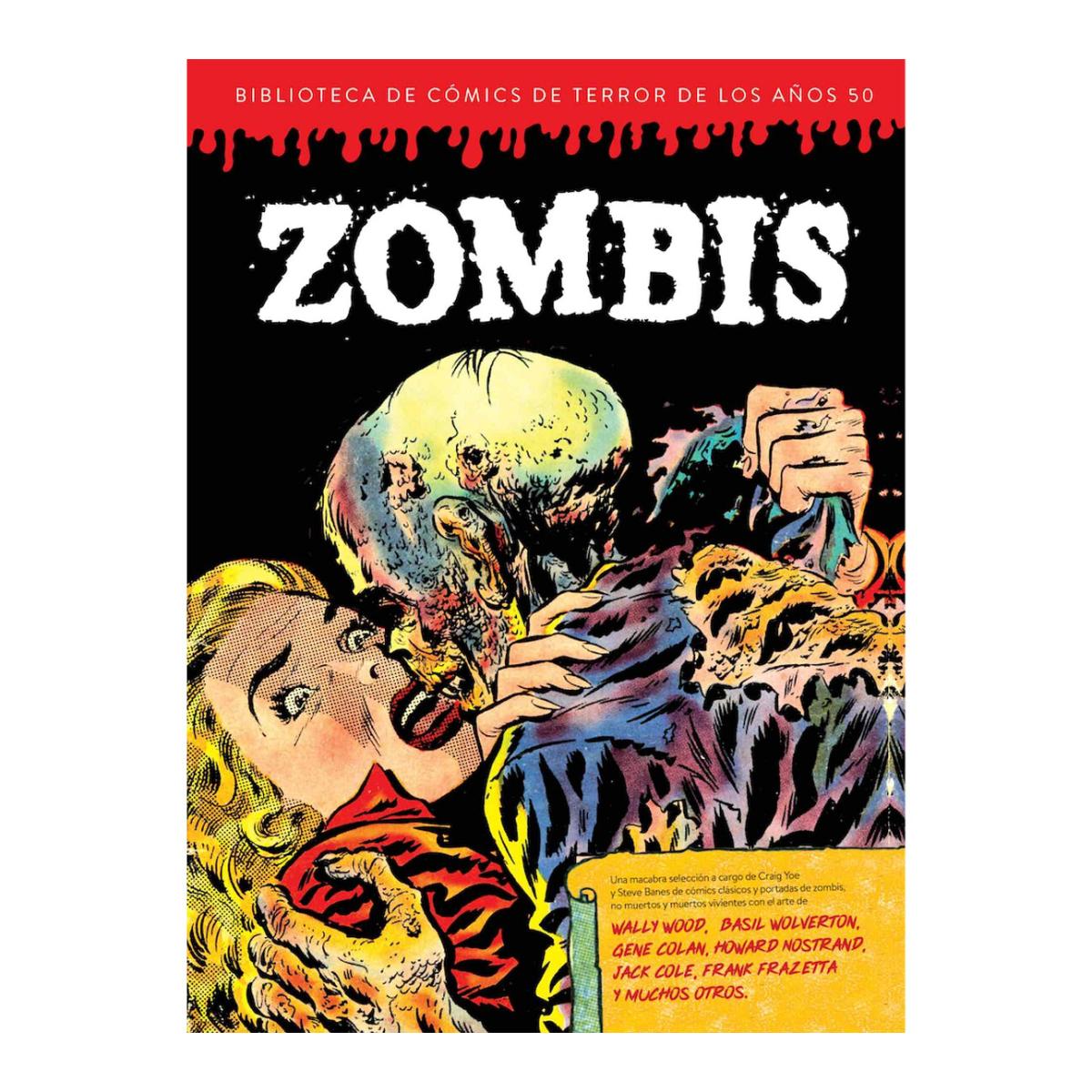 Zombis. Biblioteca de comics de terror de los años  (Tapa dura) 4