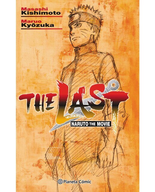 Naruto The Last (novela)  (Tapa blanda Tapa blanda con solapas) 1