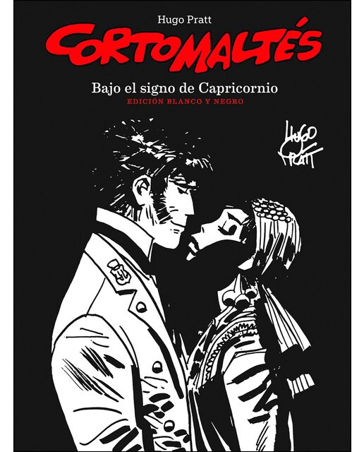 Corto Maltés. Bajo el signo de Capricornio: Edición en blanco y negro (Capa dura) 1
