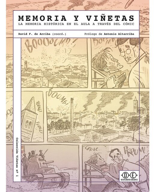 Imagen 0 de Memoria y viñetas: La memoria histórica en el aula a través del cómic (Tapa blanda)