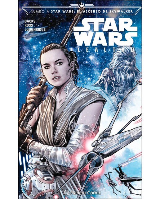 Imagen 0 de Star Wars Lealtad (cómic Episodio IX): Rumbo a Star Wars: El ascenso de Skywalker  (Tapa dura)