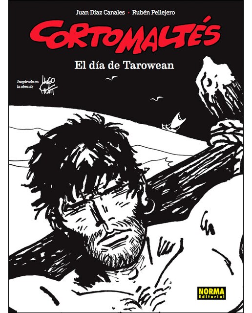 Imagen 0 de Corto Maltés: el día de Tarowean: Edición en blanco y negro (Tapa dura)