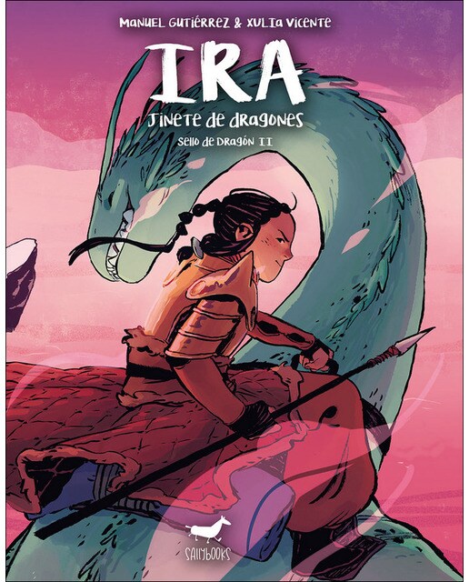 Ira: jinete de dragones. Sello de Dragón II (Capa dura) 1