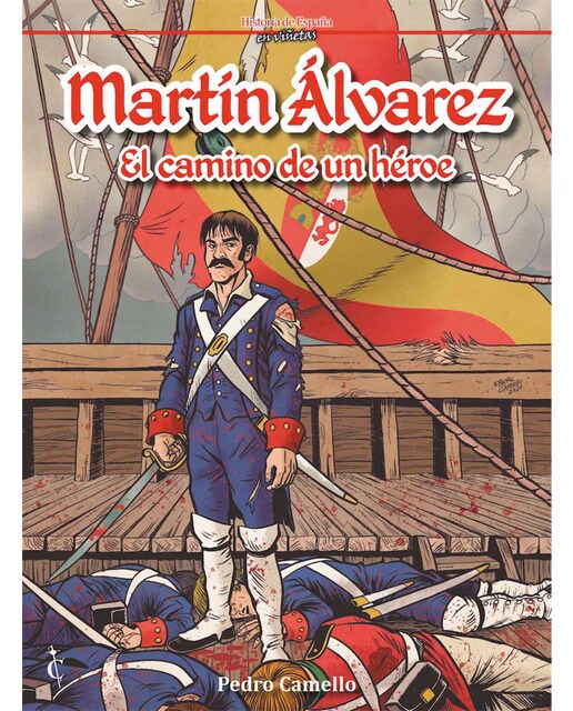Imagen 0 de Martin alvarez el camino de un heroe