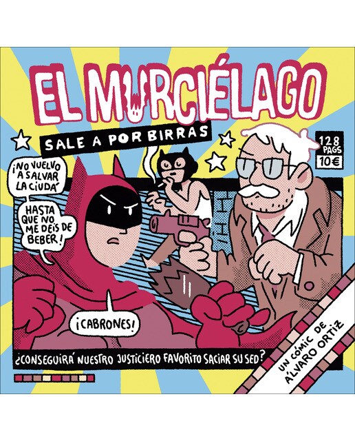 Imagen 0 de El Murciélago sale a por birras (Tapa blanda con solapas)