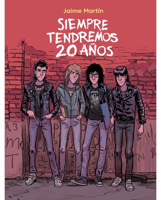 Imagen 0 de Siempre tendremos 20 años (Tapa dura)