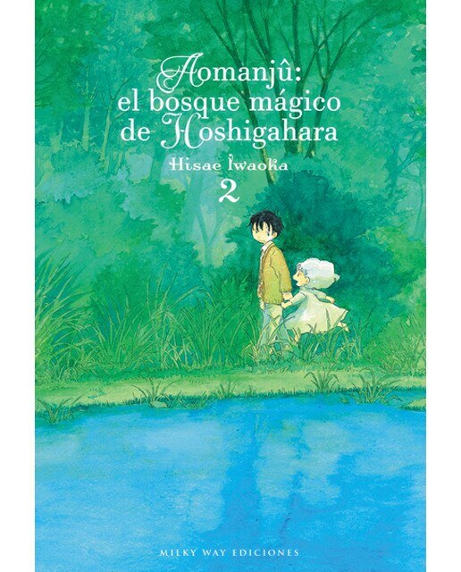 Imagen 0 de Aomanjû: el bosque mágico de hoshigahara, vol. 2