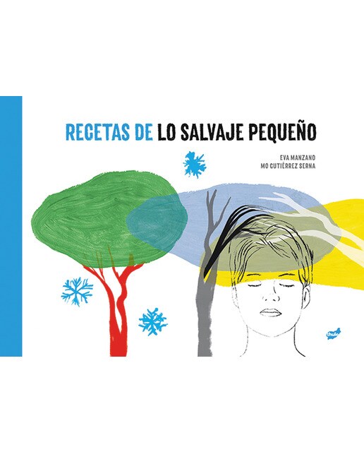 Imagen 1 de Recetas de lo salvaje pequeño (Tapa dura)