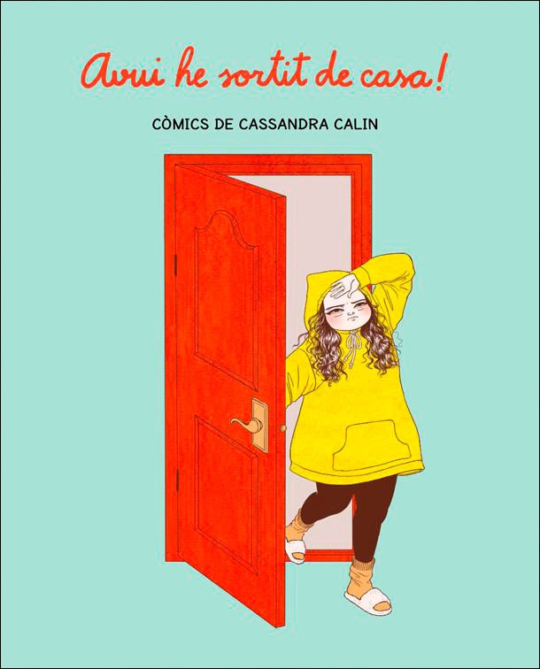 Imagen 0 de Avui he sortit de casa! (Tapa blanda)