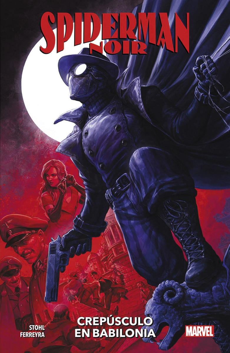 100% Marvel coediciones spiderman noir. crepúsculo en babilonia (Capa mole) 1