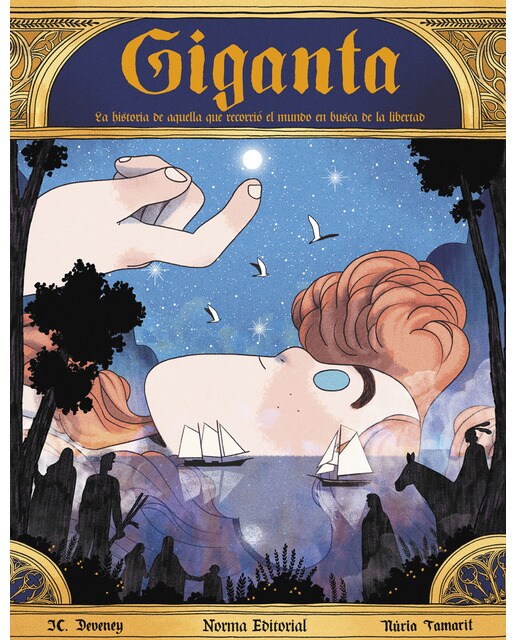 Imagen 1 de Giganta. Historia de aquella que recorrió el mundo en busca de libertad  (Tapa dura)