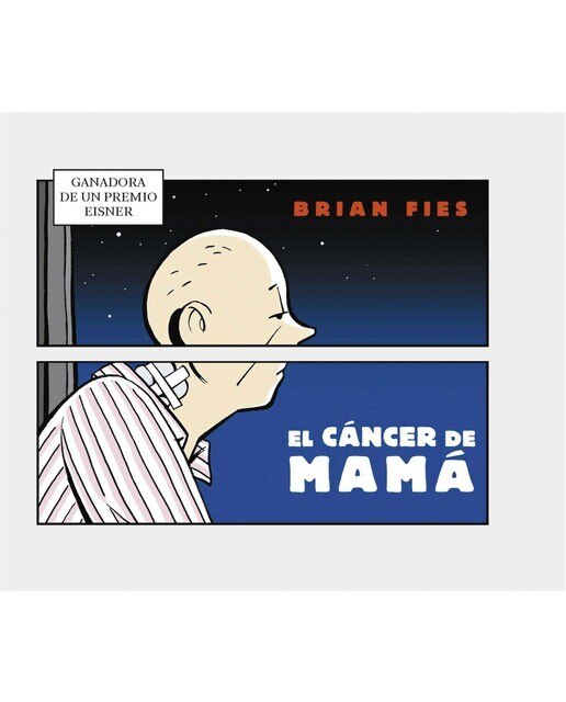 Imagen 0 de EL CÁNCER DE MAMÁ (Tapa dura)