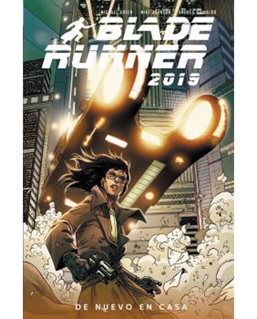 Imagen 0 de BLADE RUNNER 2019 3. DE NUEVO EN CASA