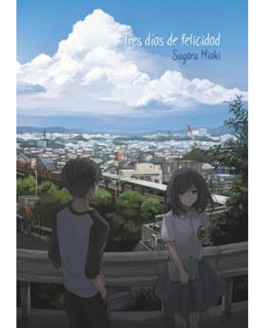 Imagen 0 de TRES DIAS DE FELICIDAD (NOVELA)