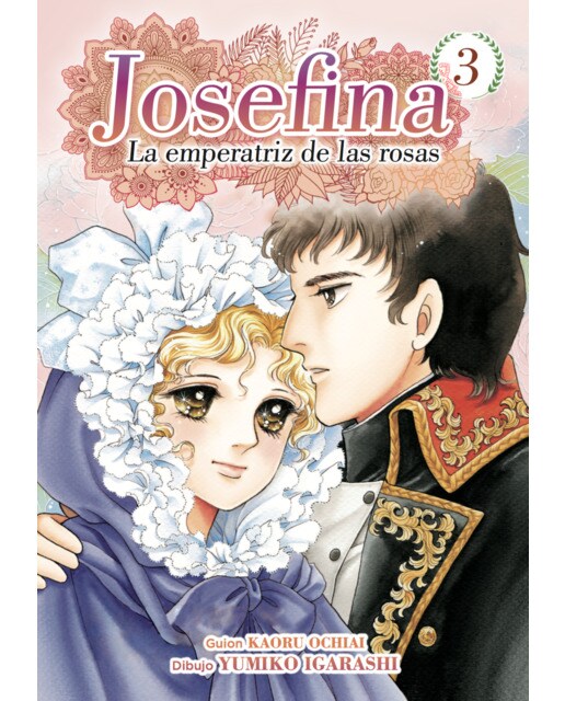Imagen 0 de Josefina: la emperatriz de las rosas 03