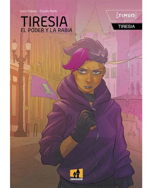 Imagen 0 de Tiresia. El poder y la rabia