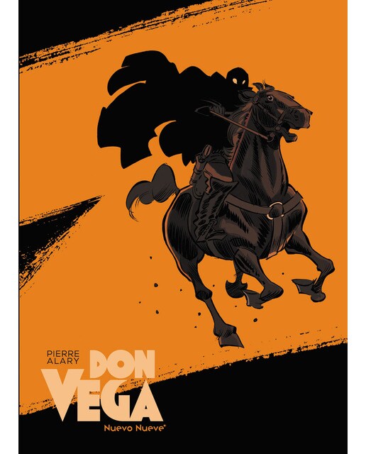 Imagen 0 de Don Vega: El Zorro. Nacimiento de una leyenda  (Tapa dura)