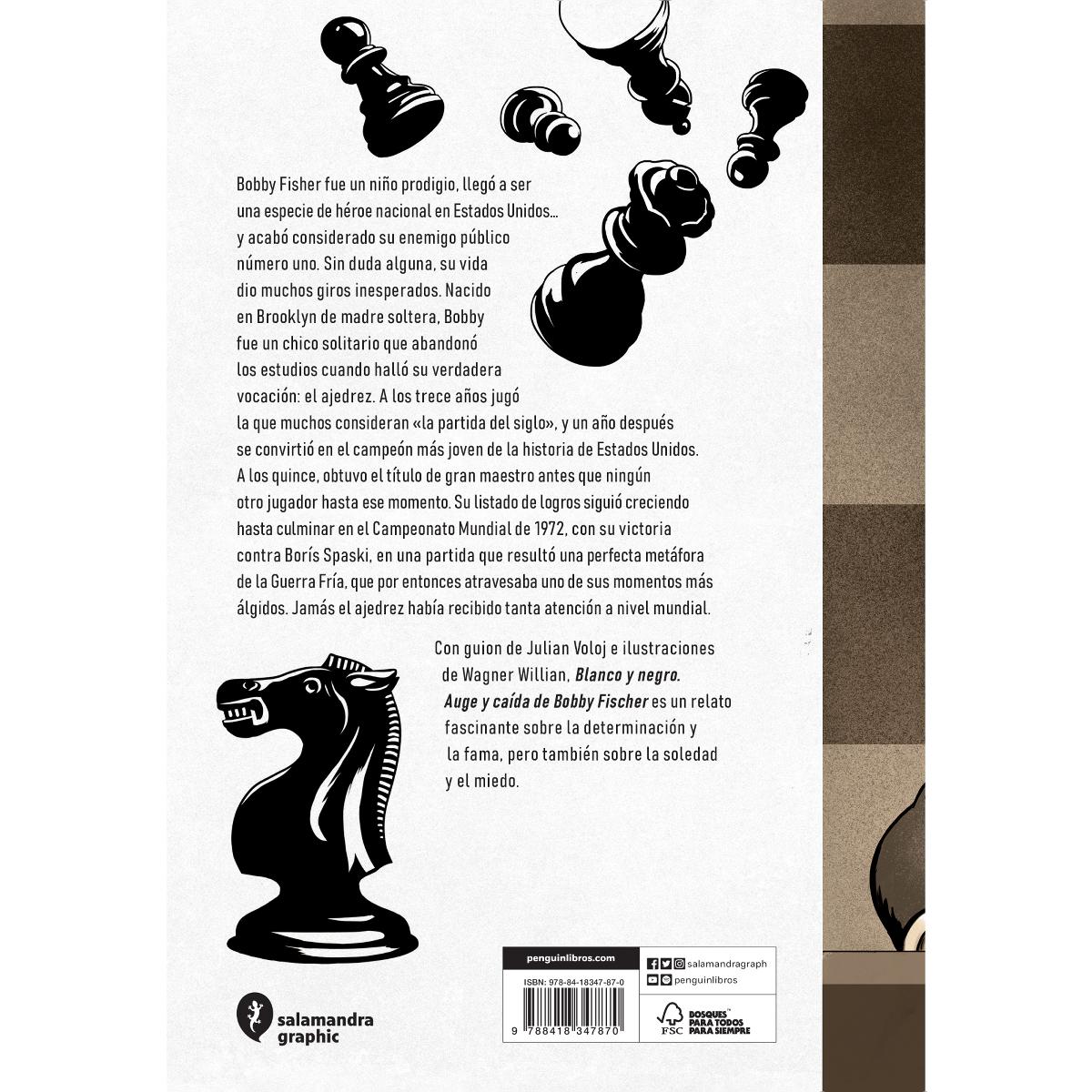 Blanco y Negro. Auge y caída de Bobby Fisher  (Tapa blanda) 2