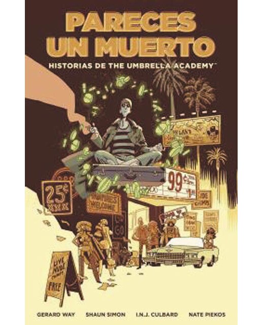 Imagen 0 de HISTORIAS DE THE UMBRELLA ACADEMY: PARECES UN MUERTO  (Tapa blanda)