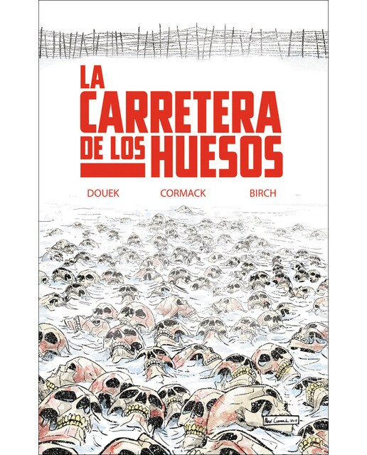 La Carretera de los Huesos 1