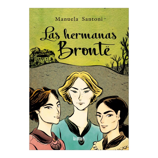 Imagem 0 de Las hermanas Brontë (Capa mole com abas)