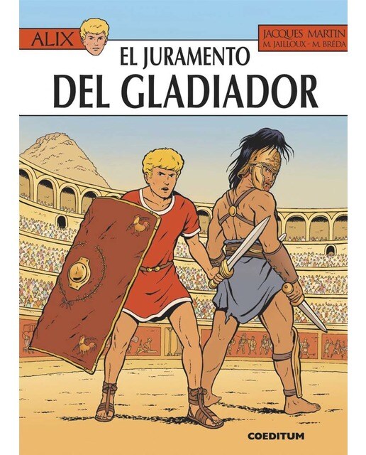 Alix El Juramento del Gladiador (Capa dura) 1