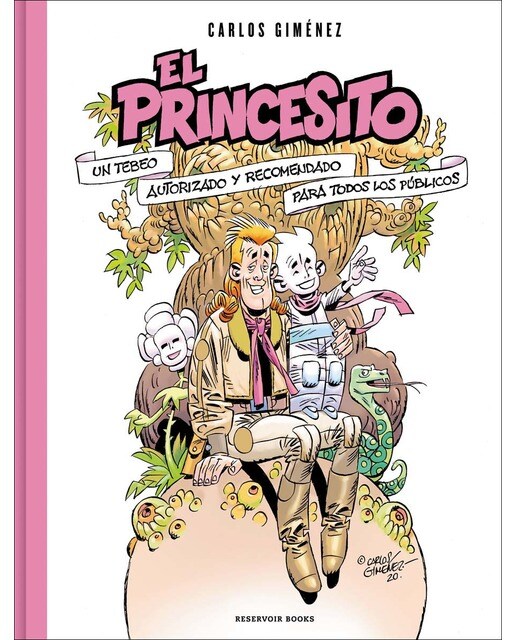 Imagen 0 de El princesito: Un tebeo autorizado y recomendado para todos los públicos (Tapa dura)