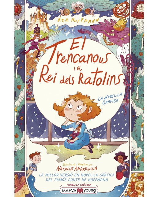 El trencanous i el rei dels ratolins: La millor versió en novel·la gràfica del famós conte de Hoffmann  (Tapa dura) 1
